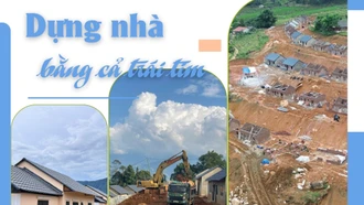 Dựng nhà bằng cả trái tim