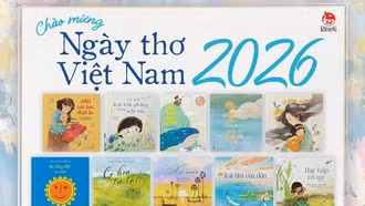 3 tập thơ thiếu nhi chào mừng Ngày thơ Việt Nam 2026