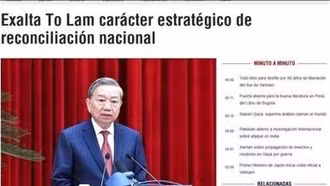 Thông điệp "Nước Việt Nam là một" vang vọng truyền thông Mỹ Latinh