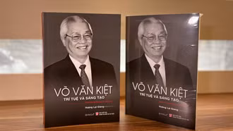 “Võ Văn Kiệt - Trí tuệ và sáng tạo”