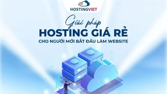 Giải pháp hosting giá rẻ cho người mới bắt đầu làm website