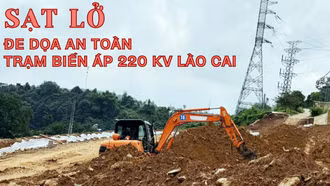 Sạt lở đe dọa an toàn Trạm biến áp 220 kV Lào Cai