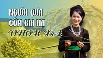 Người đưa cốm Già Hạ vươn xa