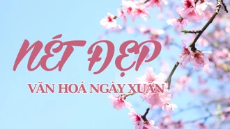 Nét đẹp văn hóa ngày xuân