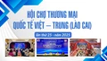 Infographic: Hội chợ Thương mại Quốc tế Việt - Trung (Lào Cai) năm 2025