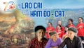 Từ Lào Cai đến hầm Đờ - Cát 