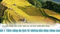 Bài 1: Tiềm năng du lịch từ những bản làng vùng cao