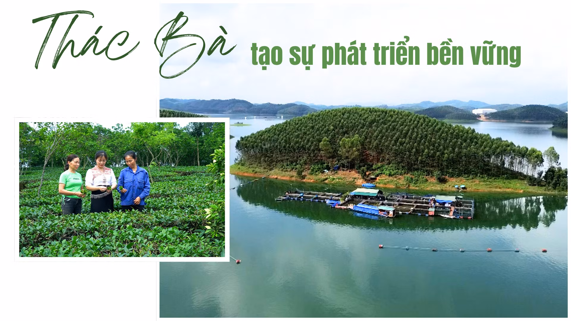 Thác Bà tạo sự phát triển bền vững