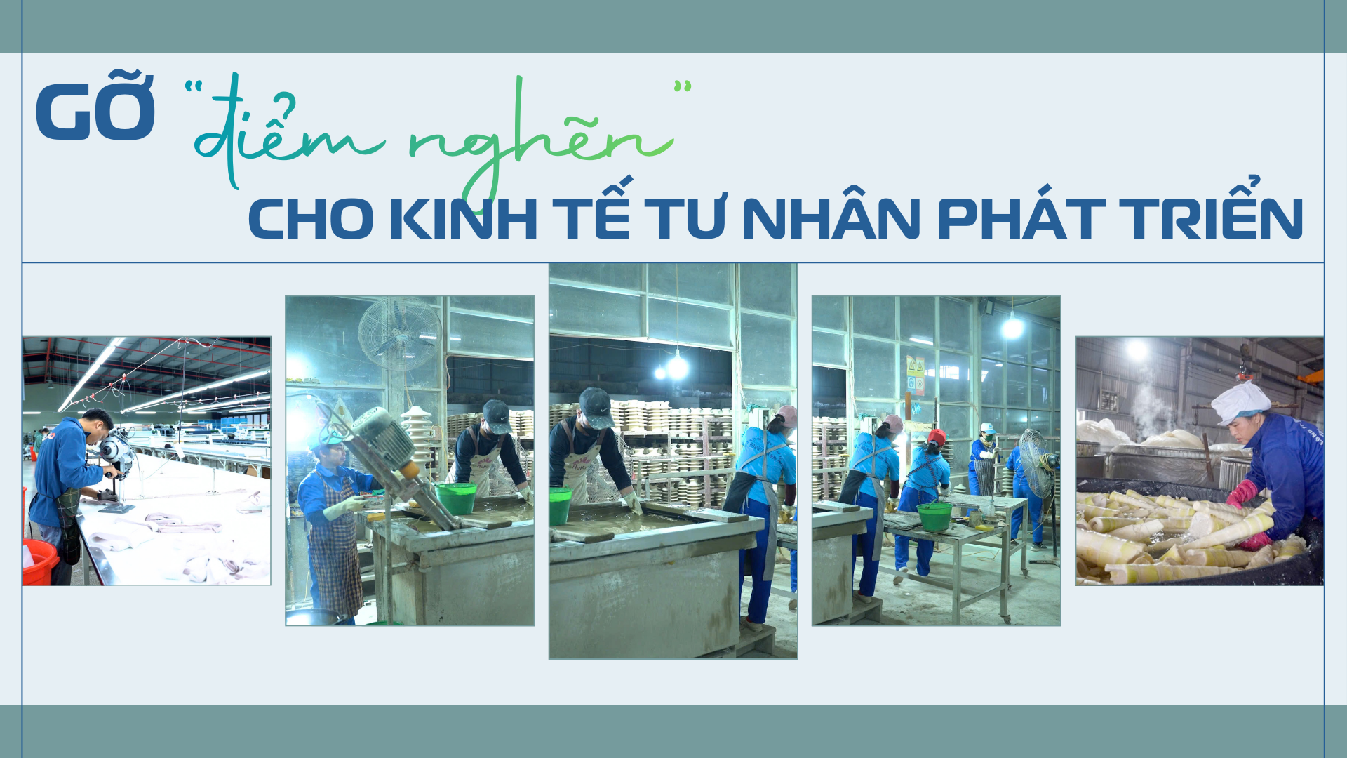 Gỡ “điểm nghẽn” cho kinh tế tư nhân phát triển