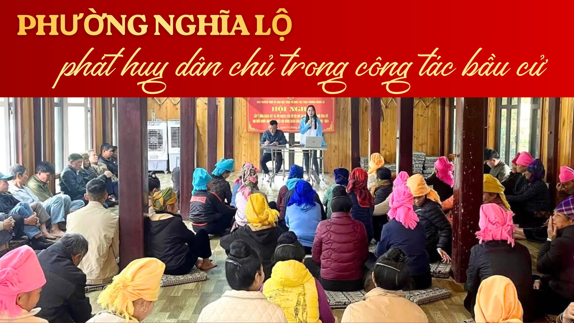Phường Nghĩa Lộ phát huy dân chủ trong công tác bầu cử