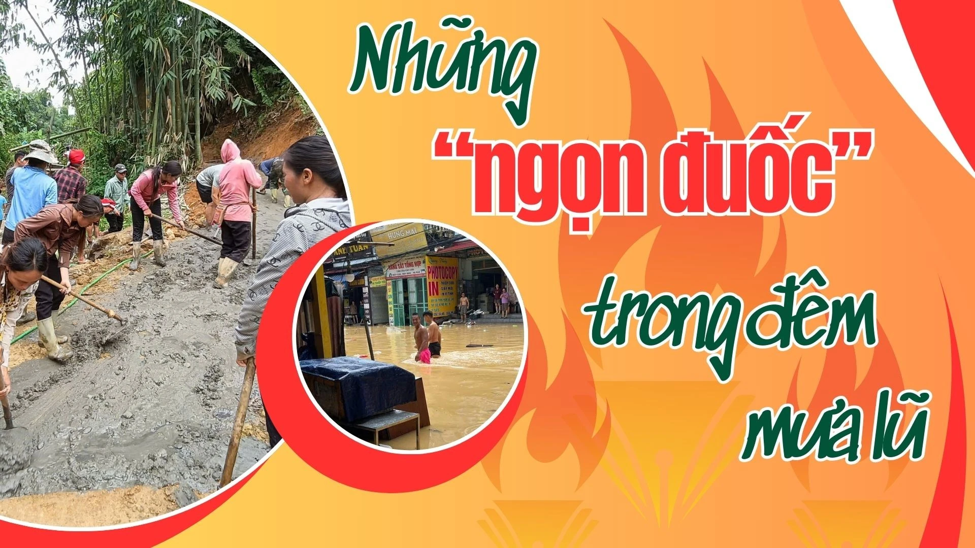 Những “ngọn đuốc” trong đêm mưa lũ