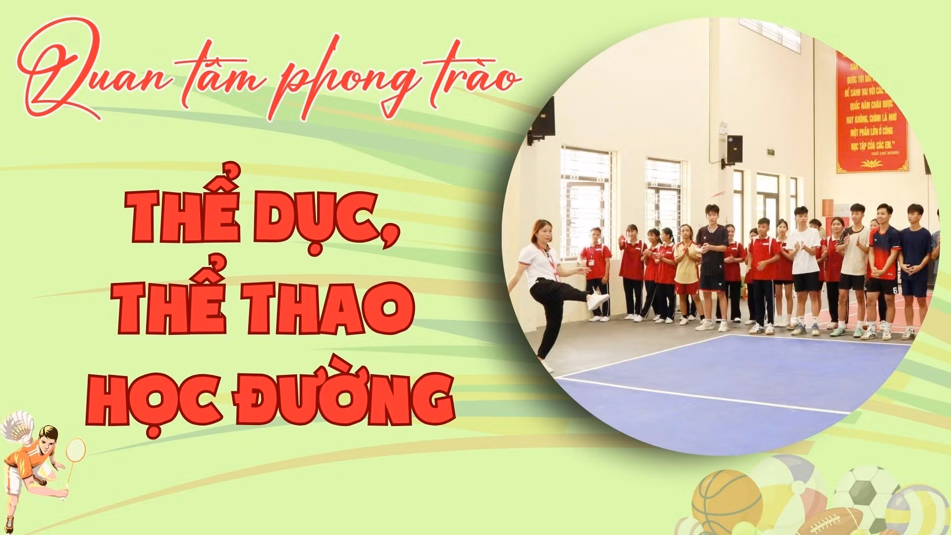 Quan tâm phong trào thể dục, thể thao học đường