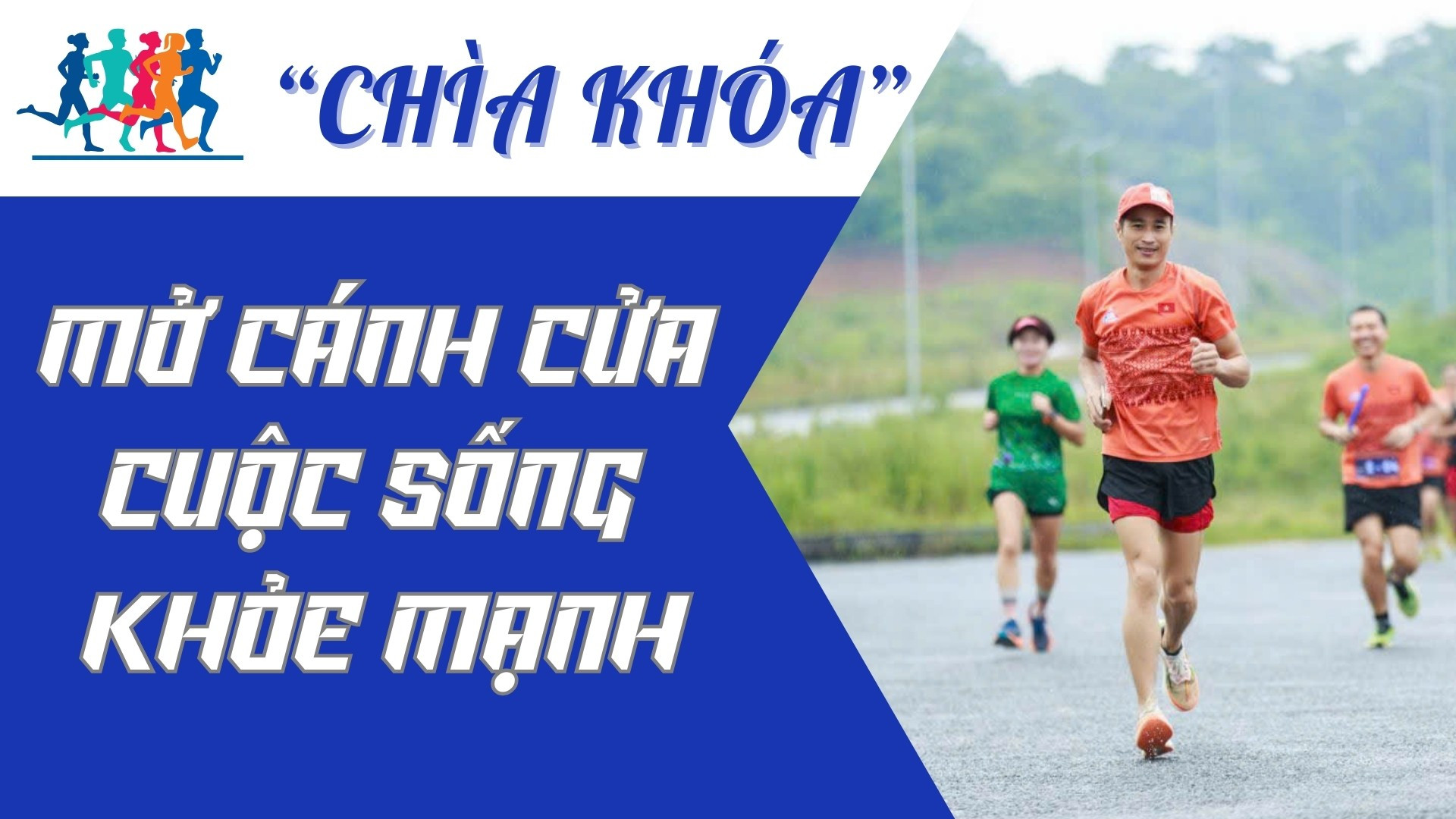 “Chìa khóa” mở cánh cửa cuộc sống khỏe mạnh