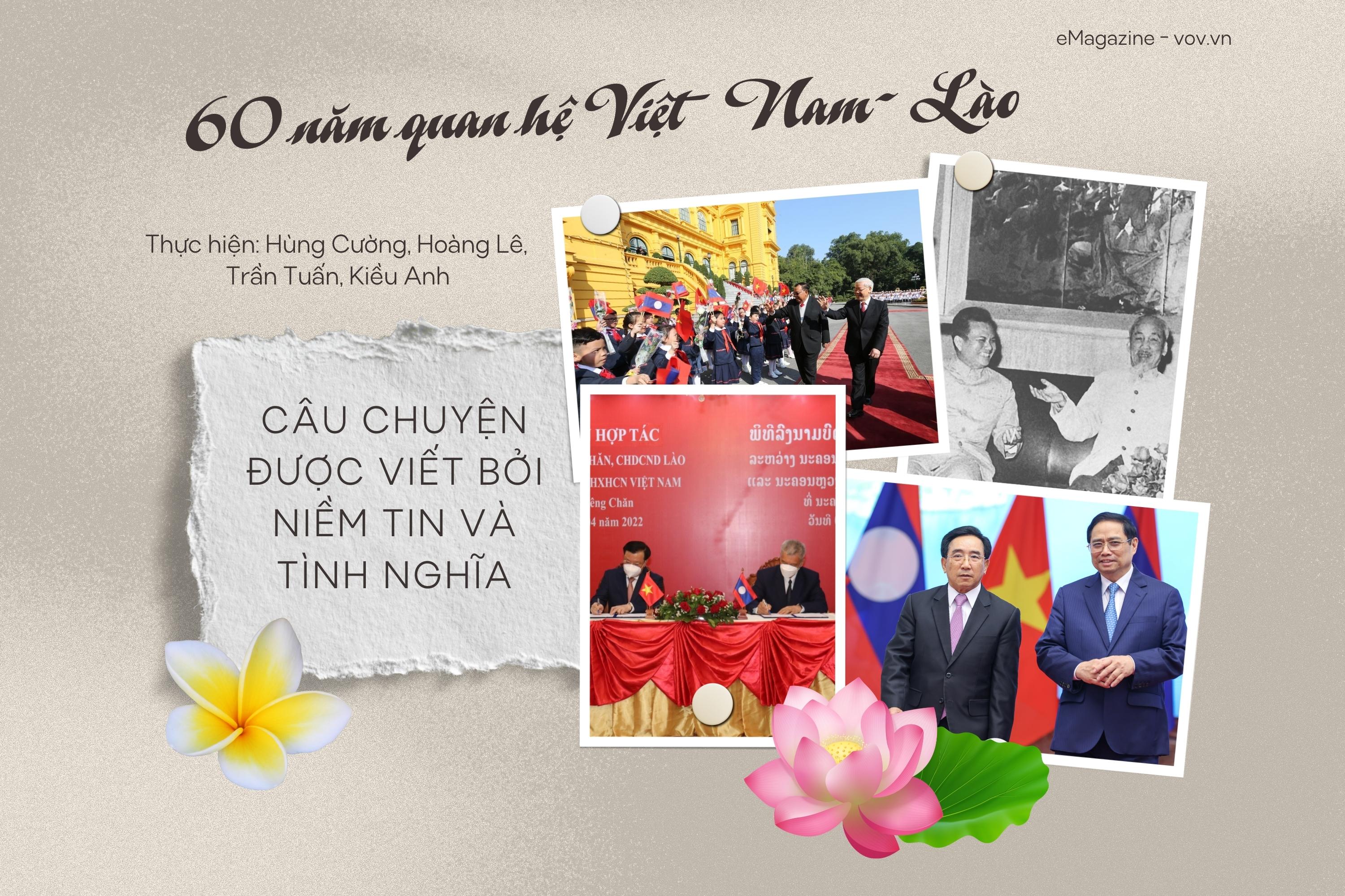 60 năm quan hệ Việt - Lào: Câu chuyện được viết bởi niềm tin và tình nghĩa ảnh 1