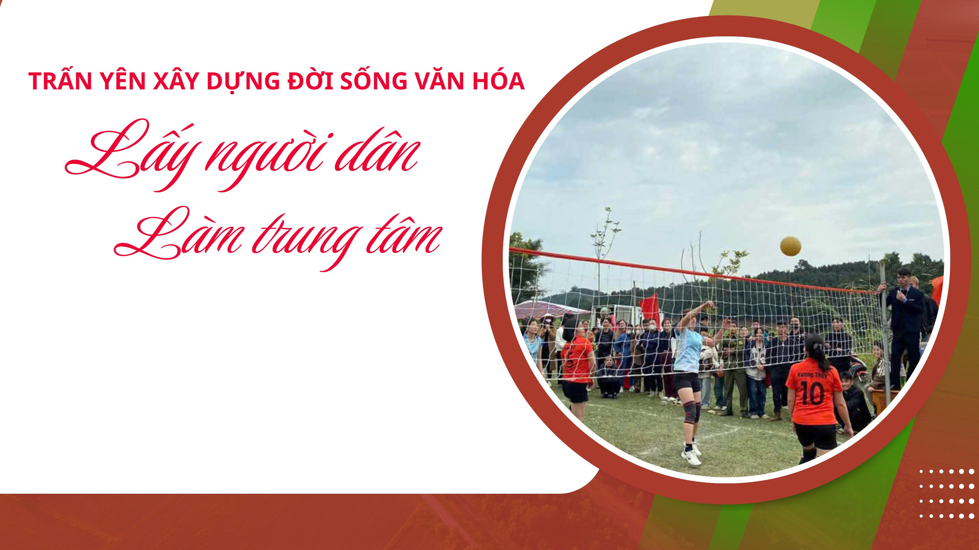 Trấn Yên xây dựng đời sống văn hóa: Lấy người dân làm trung tâm