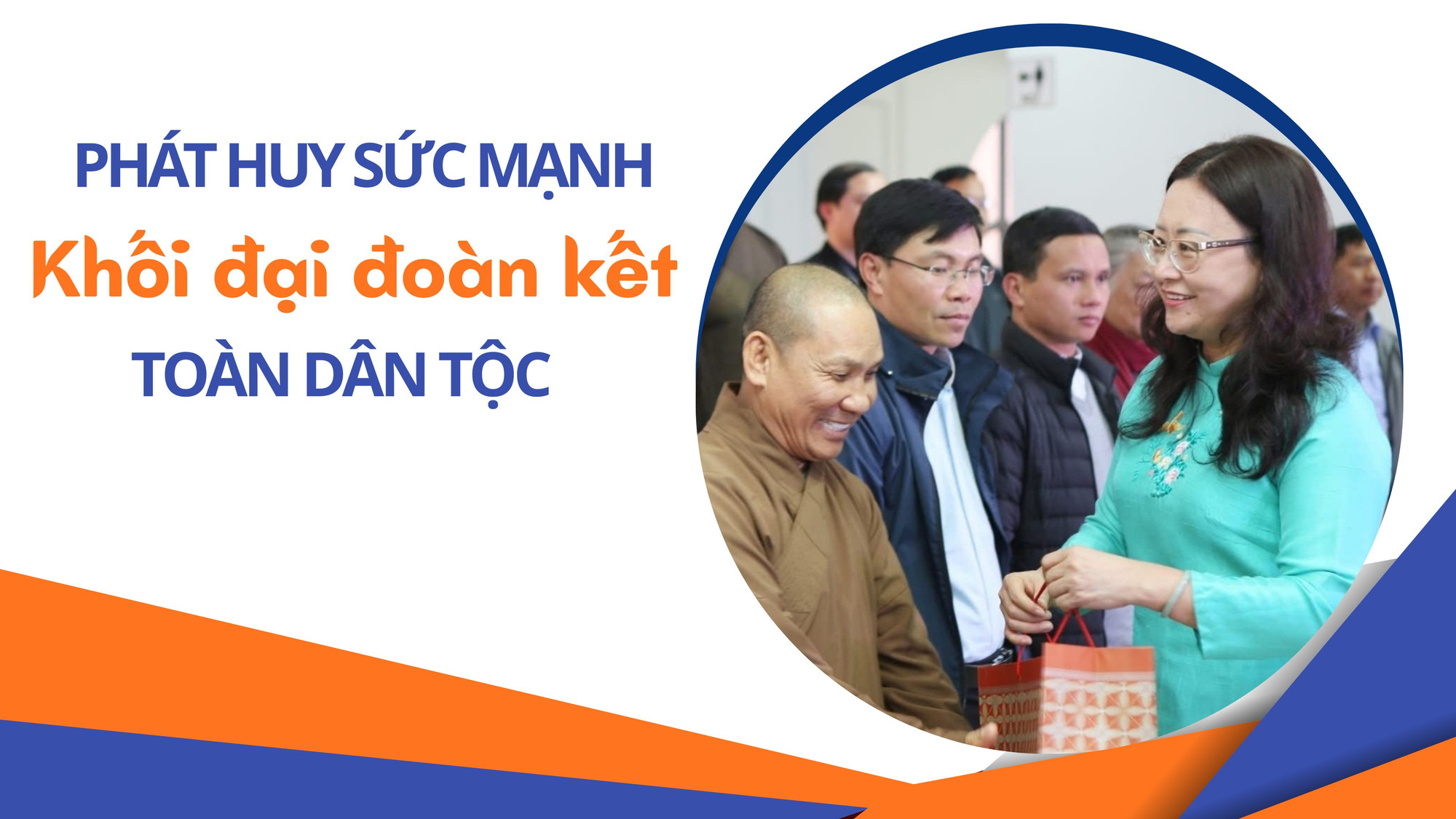 Phát huy sức mạnh khối đại đoàn kết toàn dân tộc