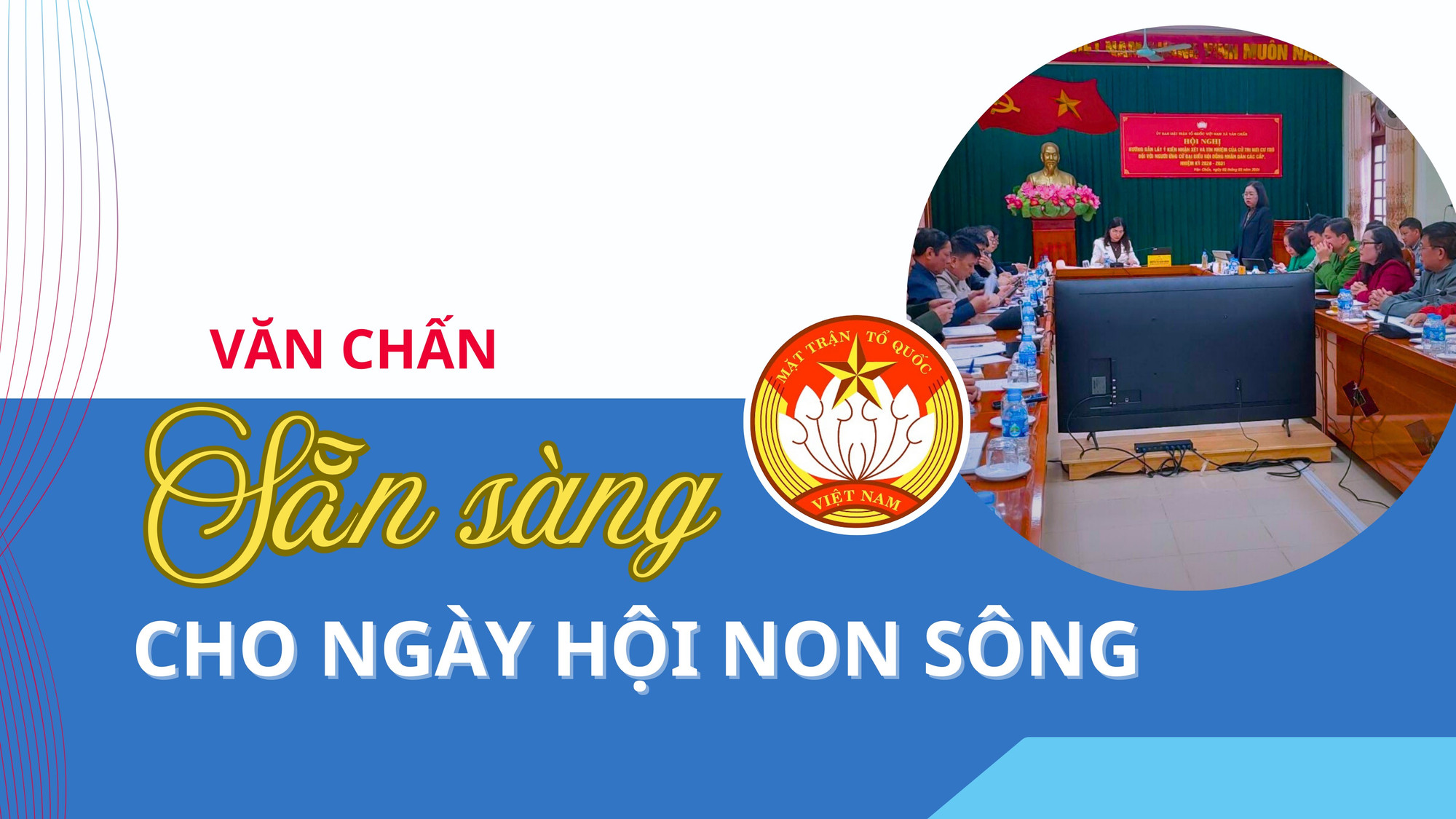 Văn Chấn: Sẵn sàng cho Ngày hội non sông