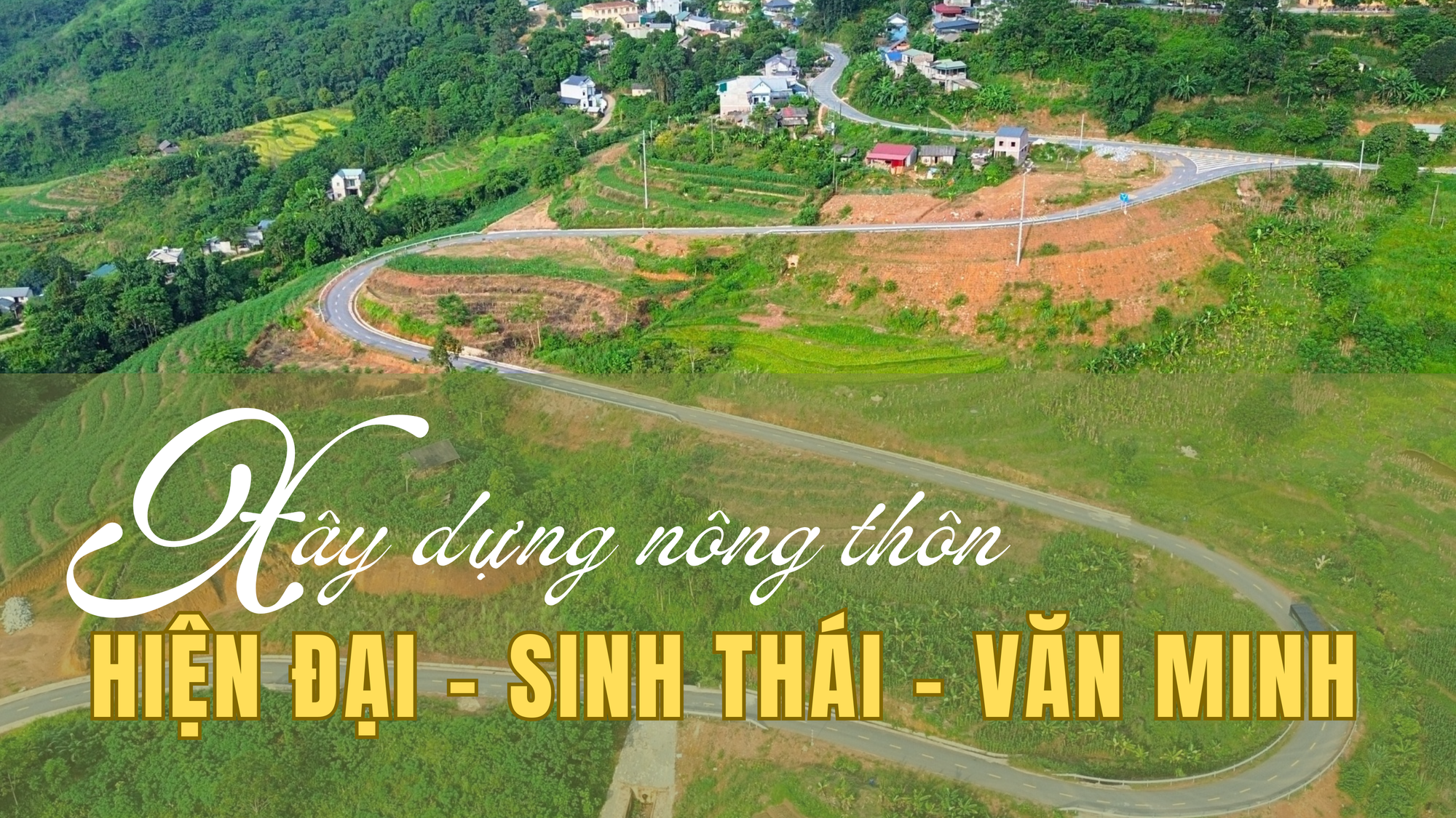 Xây dựng nông thôn hiện đại, sinh thái, văn minh