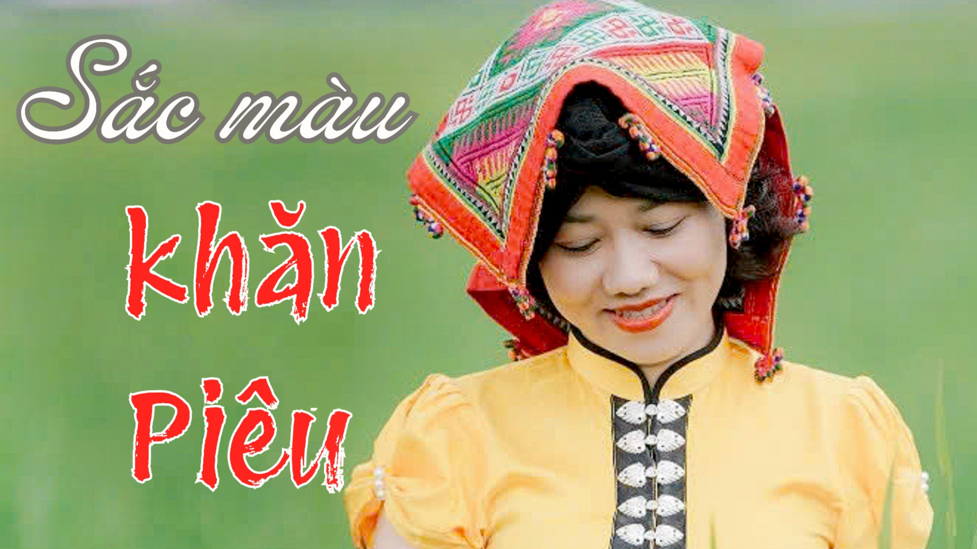 Sắc màu khăn Piêu 