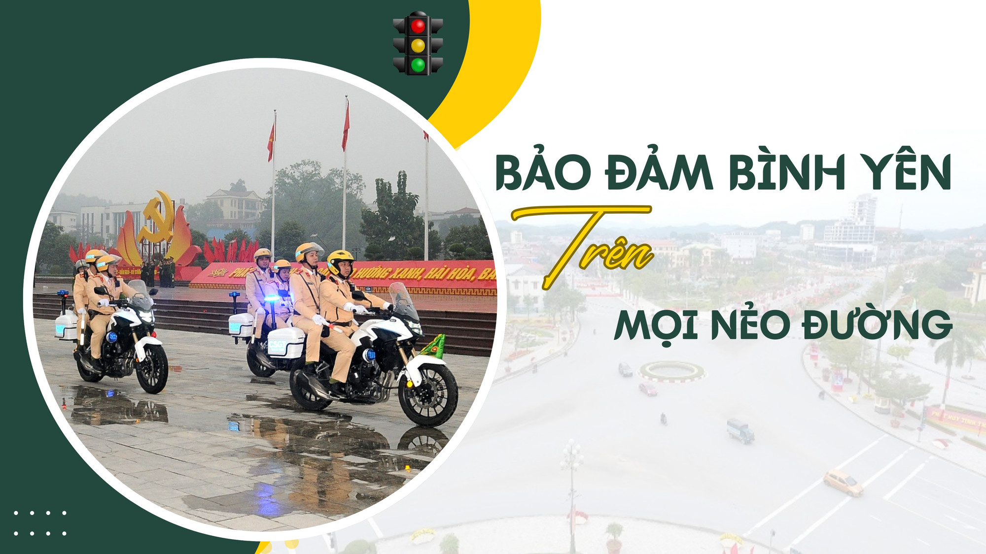 Bảo đảm bình yên trên mọi nẻo đường