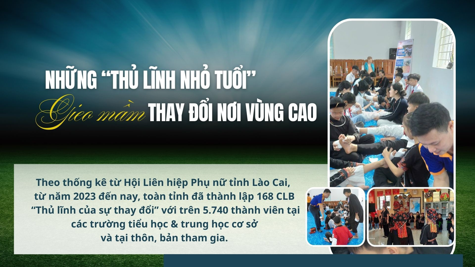 Những “thủ lĩnh nhỏ tuổi” gieo mầm thay đổi nơi vùng cao