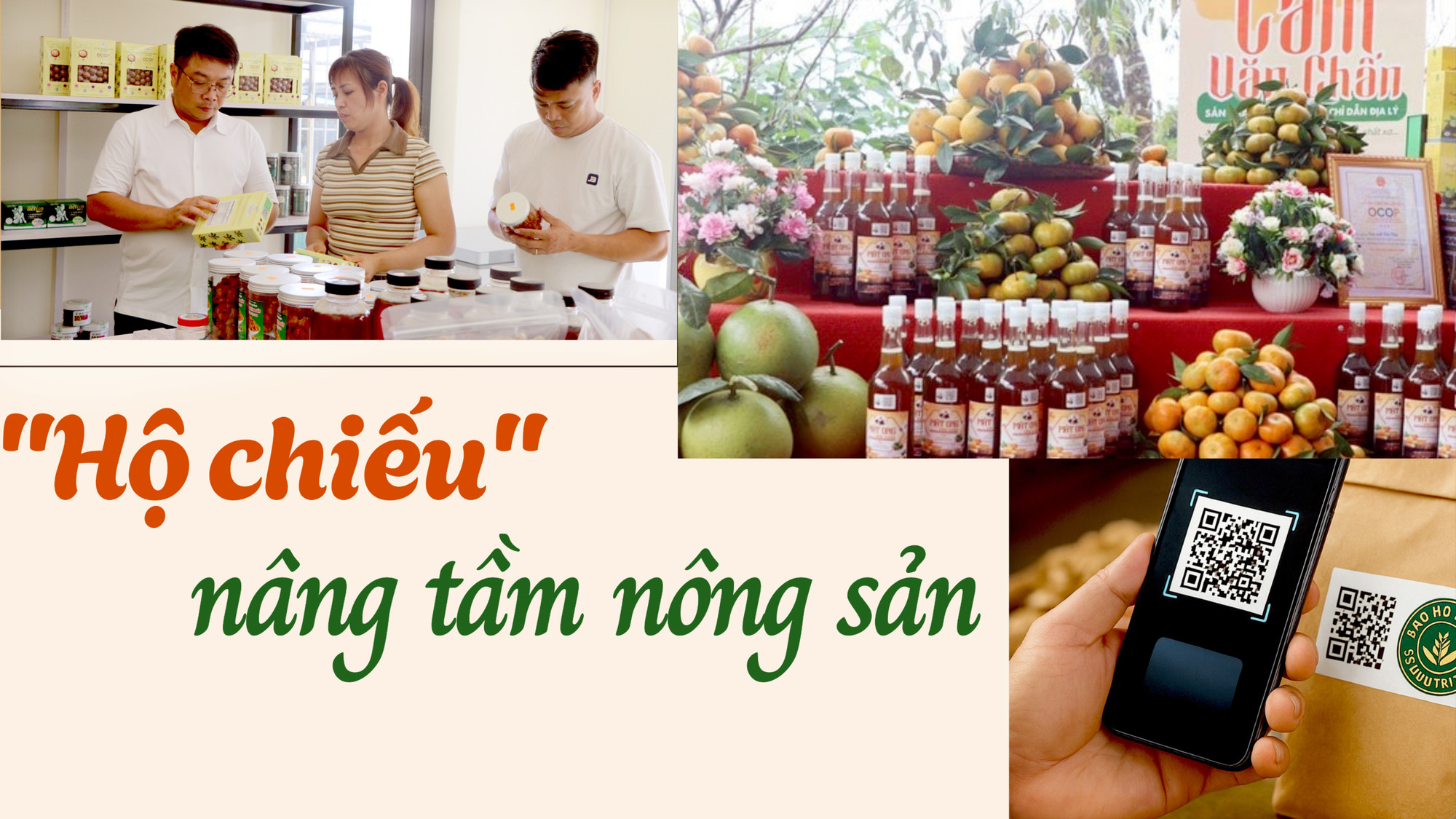 "Hộ chiếu" nâng tầm nông sản