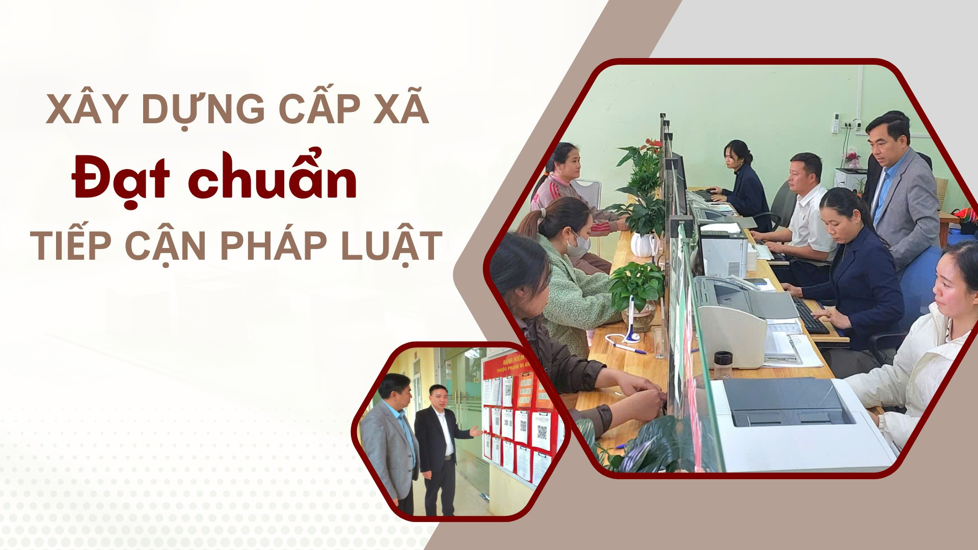 Xây dựng cấp xã đạt chuẩn tiếp cận pháp luật