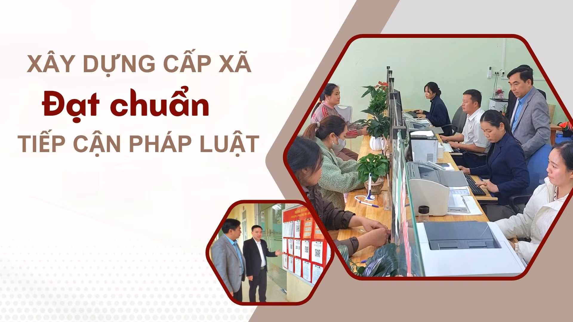 Xây dựng cấp xã đạt chuẩn tiếp cận pháp luật