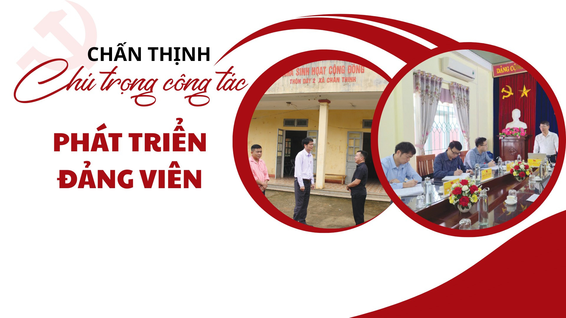 Chấn Thịnh chú trọng công tác phát triển đảng viên