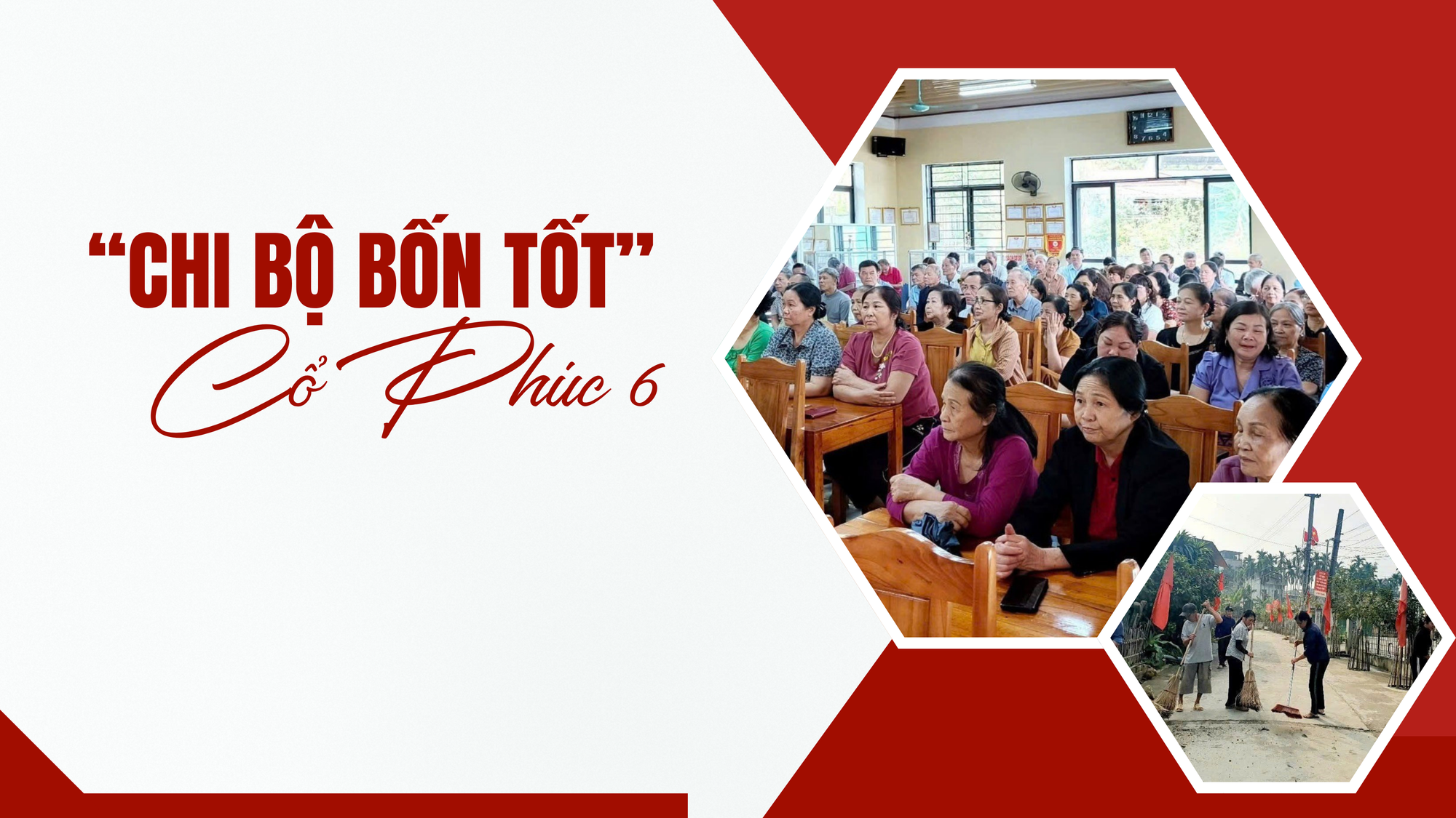 “Chi bộ bốn tốt” Cổ Phúc 6