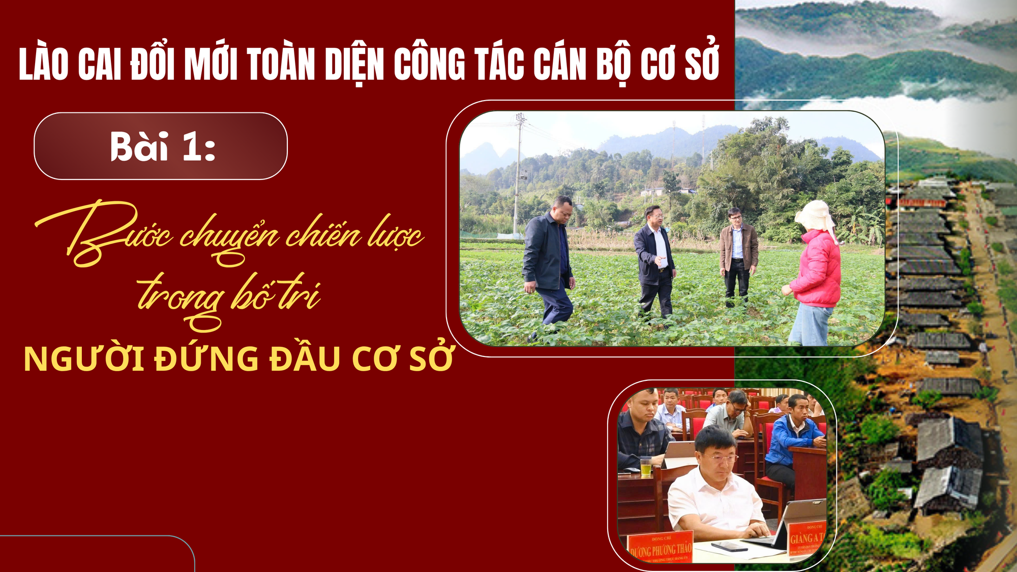 Bài 1: Bước chuyển chiến lược trong bố trí người đứng đầu cơ sở
