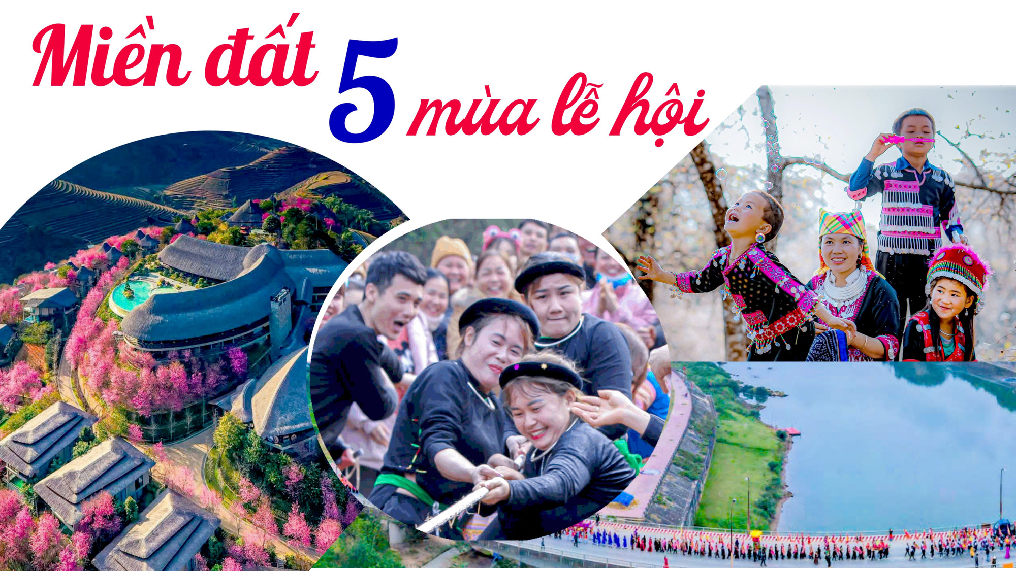 Miền đất “5 mùa lễ hội" 