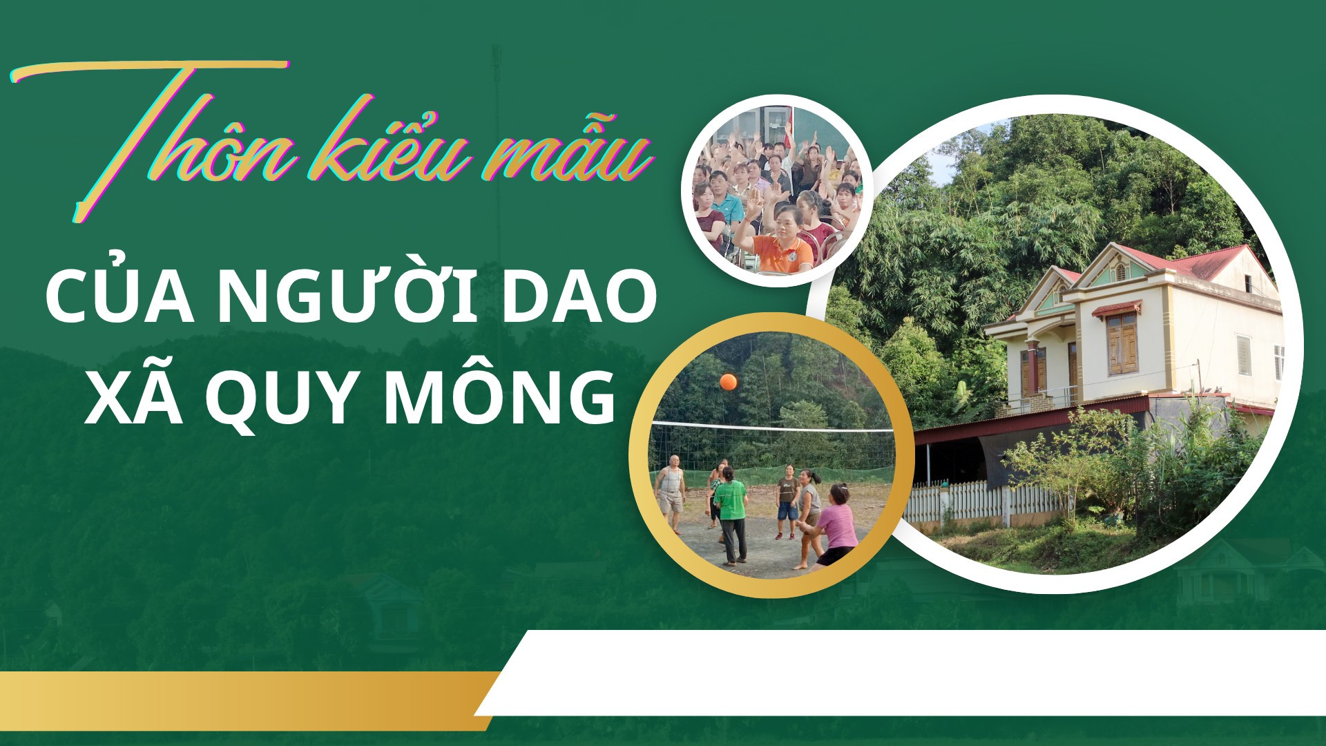 Thôn kiểu mẫu của người Dao xã Quy Mông