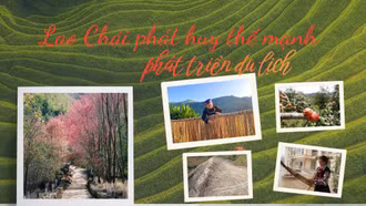 Lao Chải phát huy thế mạnh phát triển du lịch