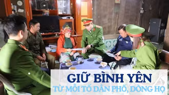 Giữ bình yên từ mỗi tổ dân phố, dòng họ