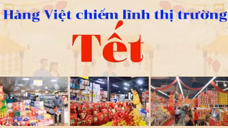 Hàng Việt chiếm lĩnh thị trường Tết