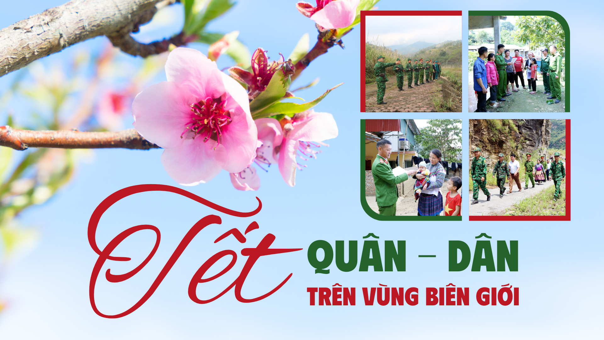 Tết quân - dân trên vùng biên giới