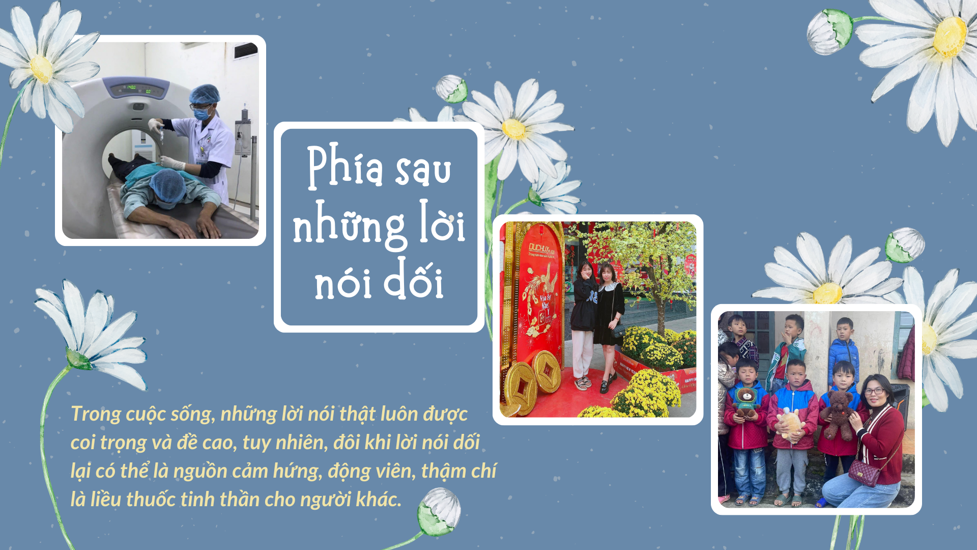 Phía sau những lời nói dối