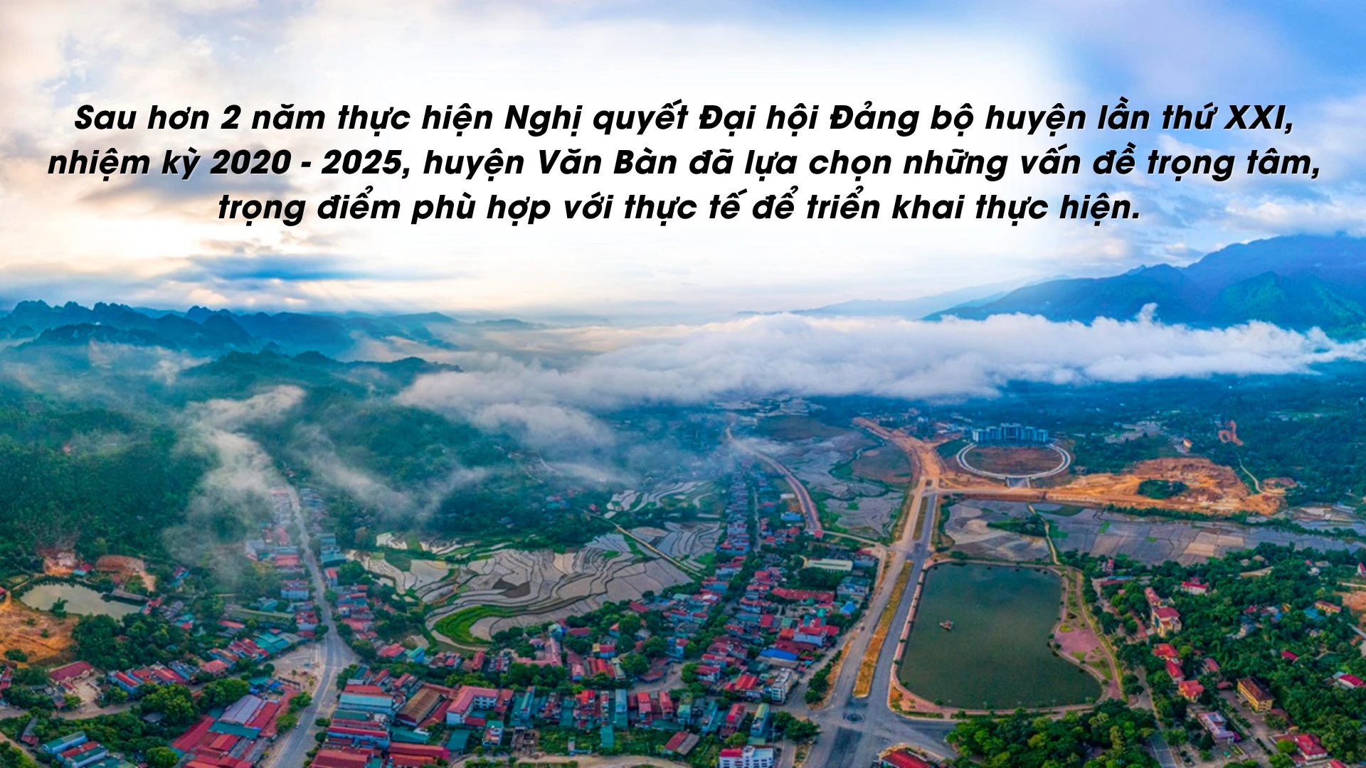 Văn Bàn nửa nhiệm kỳ và những dấu ấn nổi bật.png