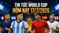 Tin tức World Cup hôm nay 17/7: Yamal tập riêng, Pháp chia tay Deschamps
