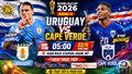 Nhận định Uruguay vs Cape Verde 5h 22/6: Khó thắng dễ