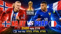 Nhận định Na Uy vs Pháp 2h 27/6: Đại chiến Haaland - Mbappe