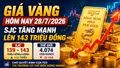 Giá vàng hôm nay 28/7: Vàng SJC, BTMC, SJC, PNJ cùng tăng mạnh