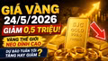 Giá vàng sáng 24/5 đồng loạt giảm, thời điểm mua đã đến?