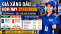 Giá xăng dầu 21/6: Dầu thế giới đi ngang, xăng E5 hơn 20.000 đồng/lít