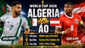 Algeria đấu Áo: Đội hình ra sân và nhận định dự đoán tỷ số