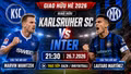 Trực tiếp Karlsruher SC vs Inter 21h30 hôm nay xem ở đâu?