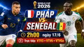 Nhận định Pháp vs Senegal 2h 17/6: Pháp đòi nợ World Cup 2002?