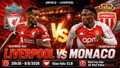 Nhận định Liverpool vs Monaco 20h30 ngày 9/8: Iraola ra mắt Anfield