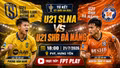 Xem trực tiếp U21 SLNA vs U21 SHB Đà Nẵng trên kênh nào?